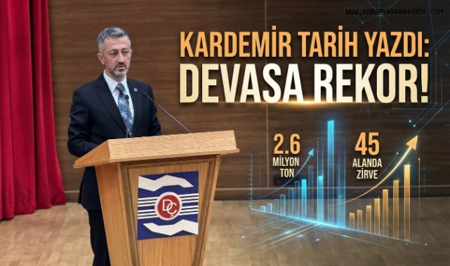 Küresel zorluklara rağmen Kardemir'den rekor performans