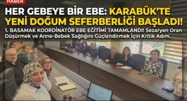 İl Sağlık Müdürlüğü’nden “Her Gebeye Bir Ebe” Eğitimi