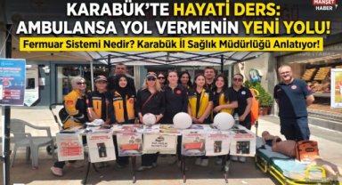 Karabük İl Sağlık Müdürlüğü’nden “Fermuar Sistemi ile Yaşama Yol Ver” Etkinliği