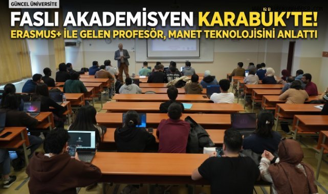 KBÜ’de Erasmus+ Kapsamında Uluslararası Akademik Hareketlilik