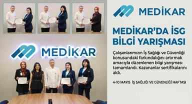 Özel Medikar Hastanesi’nde İş Sağlığı ve Güvenliği Haftası Etkinliği