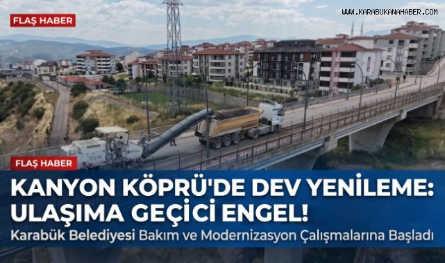 Kanyon Köprü'de Modernizasyon Çalışmaları Başladı
