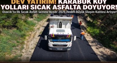 Karabük'te 2026 Asfalt Sezonu Ovacık'ta Başladı