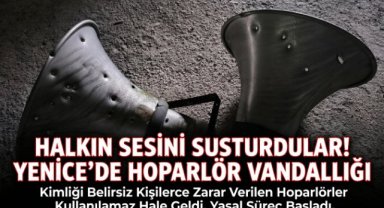 YENİCE BELEDİYESİNDEN KAMU MALINA ZARAR VERENLERE TEPKİ