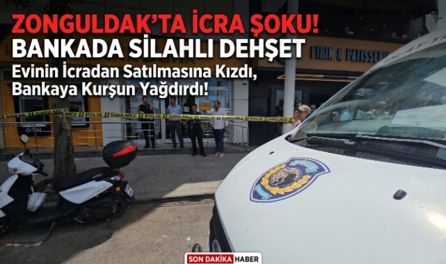 Zonguldak'ta Bankada Silahlı Panik: Bir Kişi Gözaltına Alındı