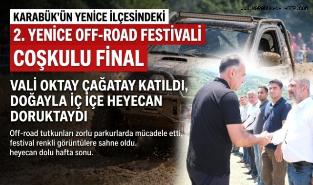 2. Yenice Off-Road Festivali coşkulu finalle sona erdi