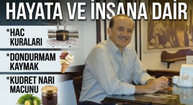 HAYATA ve İNSANA DAİR