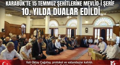 Karabük'te 15 Temmuz Şehitleri İçin Mevlid Programı Düzenlendi