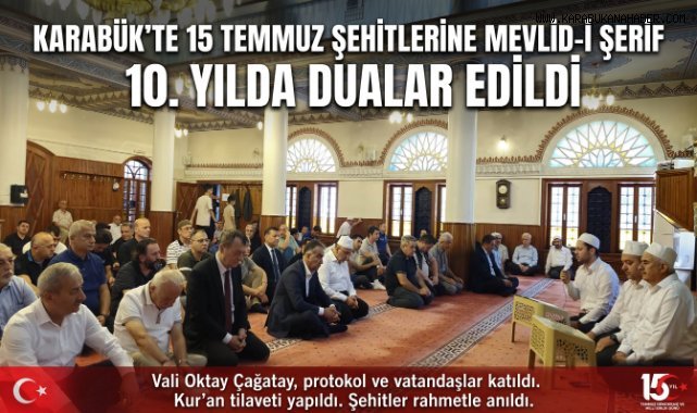 Karabük'te 15 Temmuz Şehitleri İçin Mevlid Programı Düzenlendi