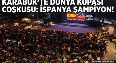 Karabük'te Dünya Kupası Finali Dev Ekranda Binlerce Taraftarla İzlendi