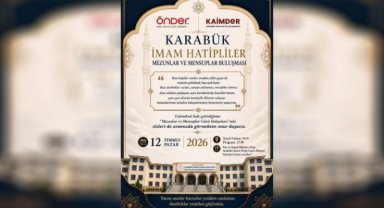 Karabük'te İmam Hatipliler Mezunlar ve Mensuplar Buluşması Düzenleniyor