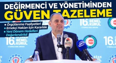 Özçelik-İş Sendikası'nın 16. Olağan Genel Kurulu'nda Yunus Değirmenci Güven Tazeledi