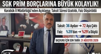 SGK'dan Karabük'teki İşveren ve Bağ-Kur Sigortalılarına 72 Aya Varan Taksit Desteği