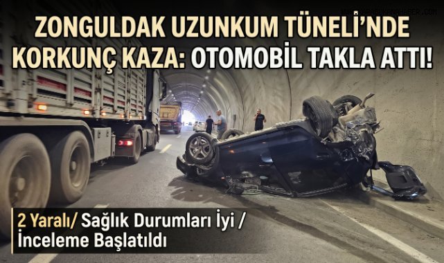 Zonguldak'ta Tünelde Feci Kaza: Otomobil Takla Atıp Ters Döndü, 2 Yaralı