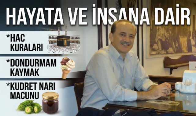 HAYATA VE İNSANA DAİR
